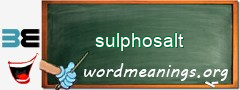 WordMeaning blackboard for sulphosalt